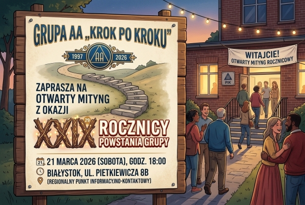 XXIX rocznica powstania grupy AA "Krok po Kroku"